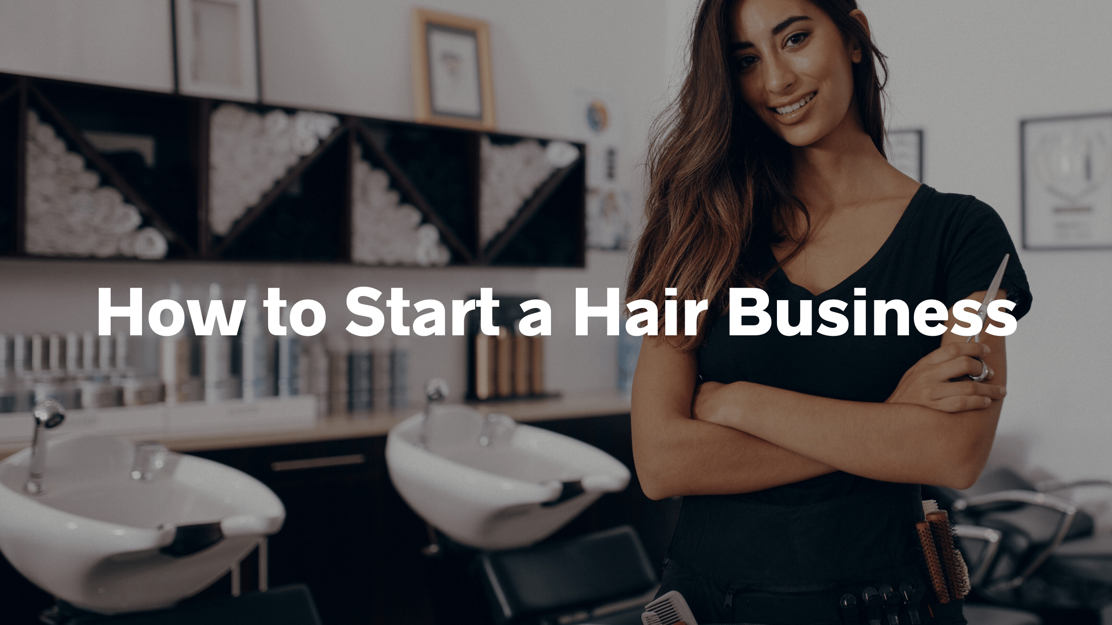 How to start a hair business
